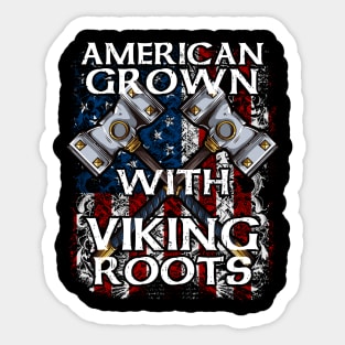 American Grown With Viking Roots Sticker